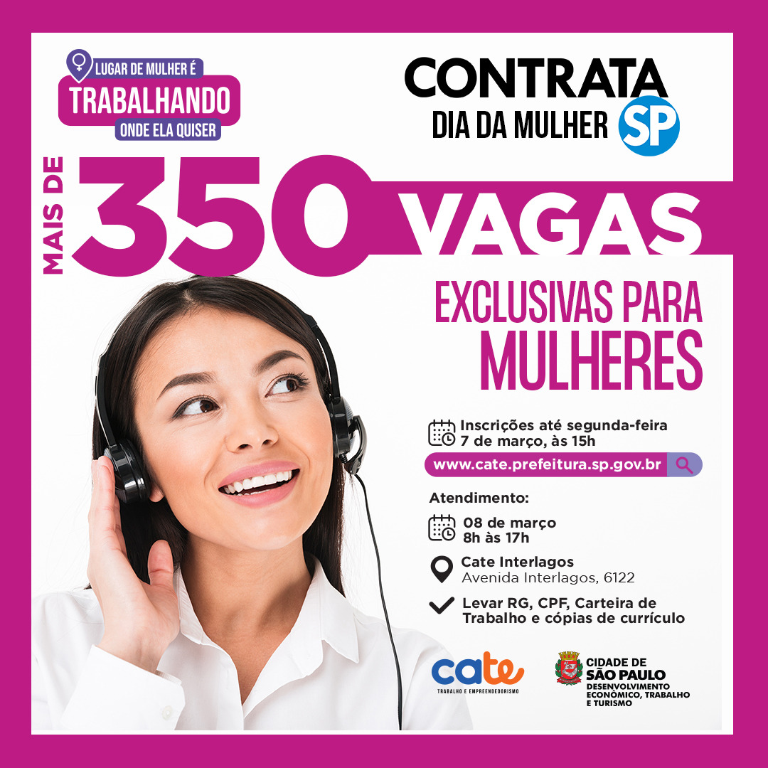 Prefeitura De São Paulo Promove Contrata Sp Dia Da Mulher Com Mais De 300 Vagas De Emprego 3188